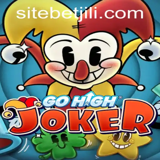 Discover the Thrills of GoHighJoker: A Spotlight on the BETJILI Phenomenon