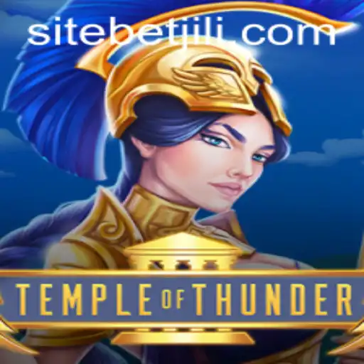 Exploring the Exciting World of Temple of Thunder with BETJILI